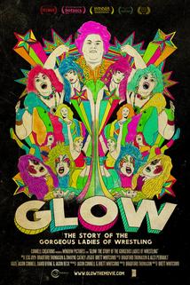 Profilový obrázek - GLOW: The Story of the Gorgeous Ladies of Wrestling