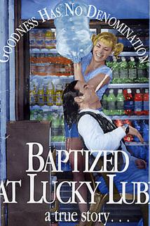 Profilový obrázek - Baptized at Lucky Lube