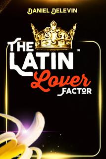 Profilový obrázek - The Latin Lover Factor