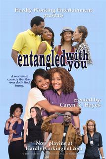 Entangled with You