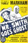 Mr. Smith Goes Ghost (1940)