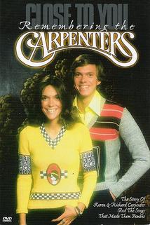 Close to You: The Story of the Carpenters
