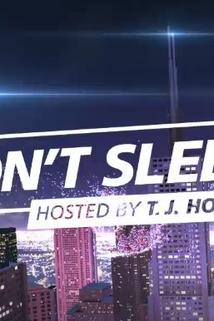 Profilový obrázek - Don't Sleep! Hosted by T. J. Holmes