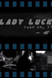 Profilový obrázek - Lady Luck Case No. 37