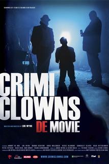 Profilový obrázek - Crimi Clowns: De Movie