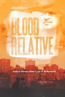 Blood Relative  - Blood Relative