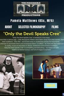 Profilový obrázek - Only the Devil Speaks Cree