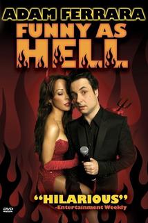 Adam Ferrara: Funny as Hell  - Adam Ferrara: Funny as Hell