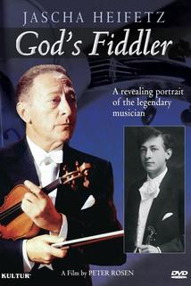 Profilový obrázek - God's Fiddler: Jascha Heifetz