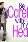 Be Careful with My Heart (2012)