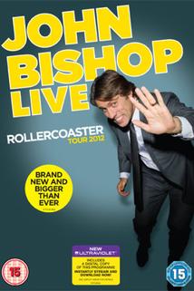 Profilový obrázek - John Bishop Live: The Rollercoaster Tour