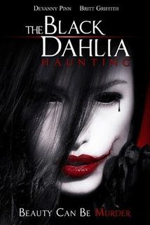 The Black Dahlia Haunting  - The Black Dahlia Haunting