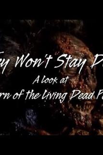 Profilový obrázek - They Won't Stay Dead: A Look at Return of the Living Dead Part II