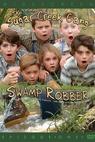 Sugar Creek Gang: Swamp Robber 