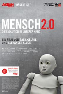 Profilový obrázek - Mensch 2.0 - Die Evolution in unserer Hand