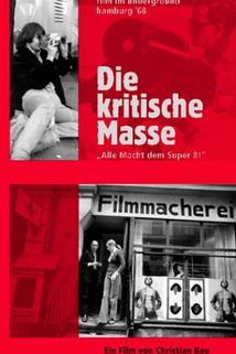 Profilový obrázek - Die kritische Masse - Film im Untergrund, Hamburg '68