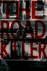 The Road Killer (2013)