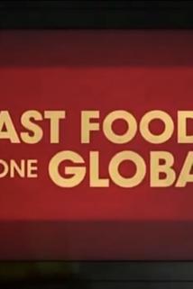 Profilový obrázek - Fast Foods Gone Global