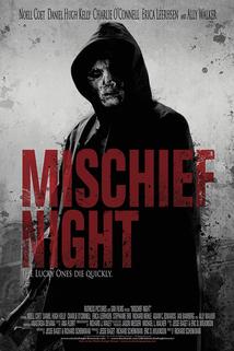 Mischief Night  - Mischief Night