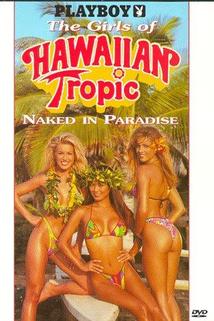 Profilový obrázek - Playboy: The Girls of Hawaiian Tropic, Naked in Paradise