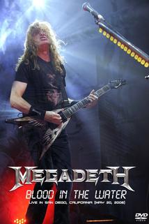Profilový obrázek - Megadeth Blood in the Water: Live in San Diego