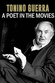 Profilový obrázek - Tonino Guerra: A Poet in the Movies