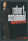 Robert Schimmel: Unprotected 