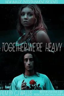 Profilový obrázek - Together We're Heavy