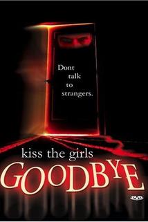 Profilový obrázek - Kiss the Girls Goodbye