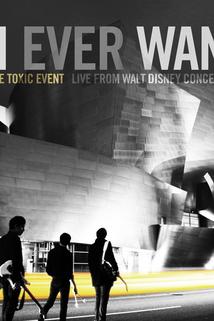 Profilový obrázek - All I Ever Wanted: The Airborne Toxic Event Live from Walt Disney Concert Hall