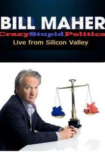 Profilový obrázek - Bill Maher: CrazyStupidPolitics - Live from Silicon Valley