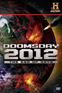 Profilový obrázek - Decoding the Past: Doomsday 2012 - The End of Days
