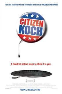 Citizen Koch  - Citizen Koch