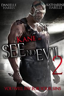 See No Evil 2  - See No Evil 2