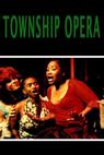Township Opera 