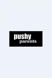 Pushy Parents