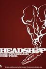 Headshop (2013)
