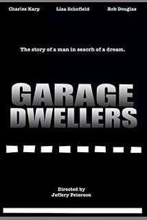 Garage Dwellers  - Garage Dwellers
