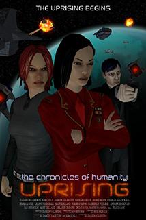 Chronicles of Humanity: Uprising