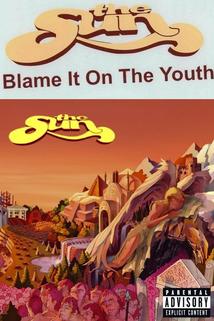 Blame It on the Youth