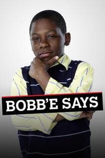 Profilový obrázek - Bobb'e Says
