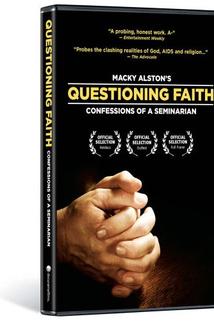 Profilový obrázek - Questioning Faith: Confessions of a Seminarian