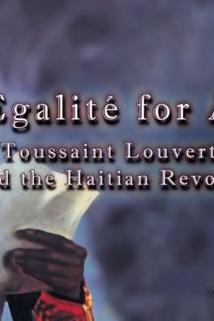 Profilový obrázek - Égalité for All: Toussaint Louverture and the Haitian Revolution
