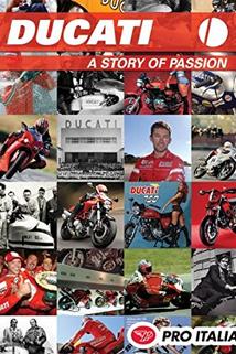 Profilový obrázek - Ducati: A Story of Passion