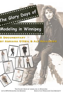Profilový obrázek - The Glory Days of Modeling in Winnipeg
