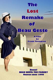 Profilový obrázek - The Lost Remake of Beau Geste