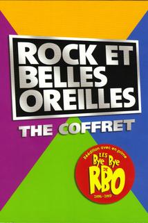 Rock et Belles Oreilles: The DVD 1989-90