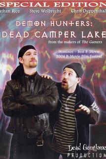 Profilový obrázek - Demon Hunters: Dead Camper Lake