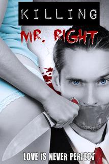 Profilový obrázek - Killing Mr. Right