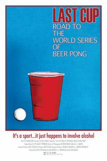 Profilový obrázek - Last Cup: Road to the World Series of Beer Pong